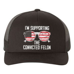 IM Supporting The Convicted Felon Funny Trump 2024 Yupoong Adult 5-Panel Trucker Hat