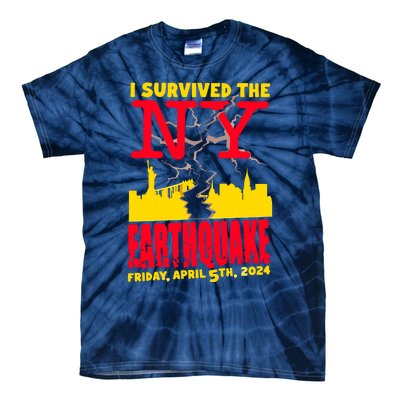 I Survived The Nyc Earthquake 2024 Tie-Dye T-Shirt