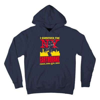 I Survived The Nyc Earthquake 2024 Tall Hoodie