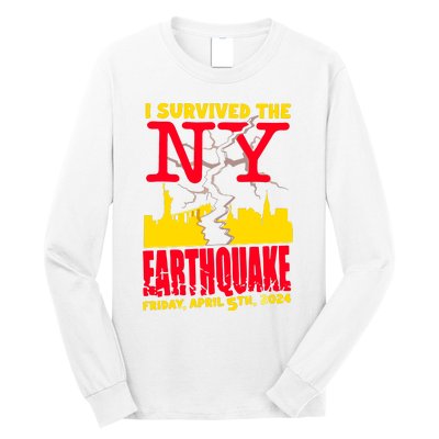 I Survived The Nyc Earthquake 2024 Long Sleeve Shirt