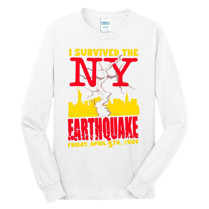 I Survived The Nyc Earthquake 2024 Tall Long Sleeve T-Shirt