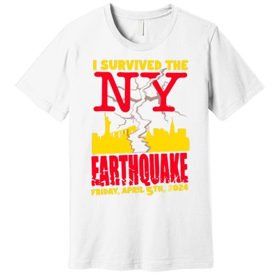 I Survived The Nyc Earthquake 2024 Premium T-Shirt