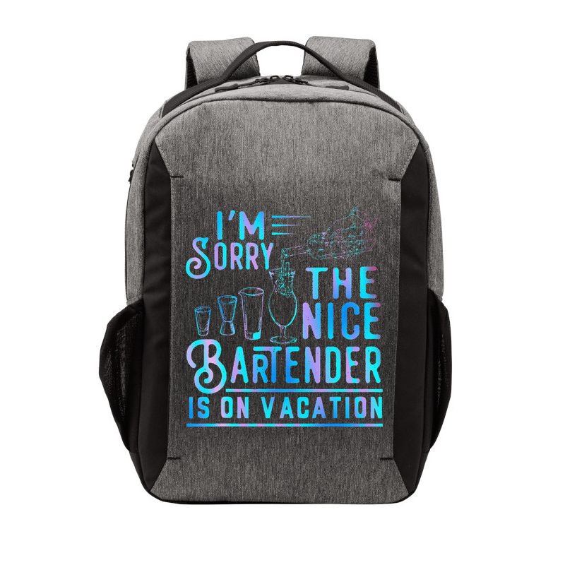 IM Sorry The Nice Bartender Is On Vacation Funny Vector Backpack
