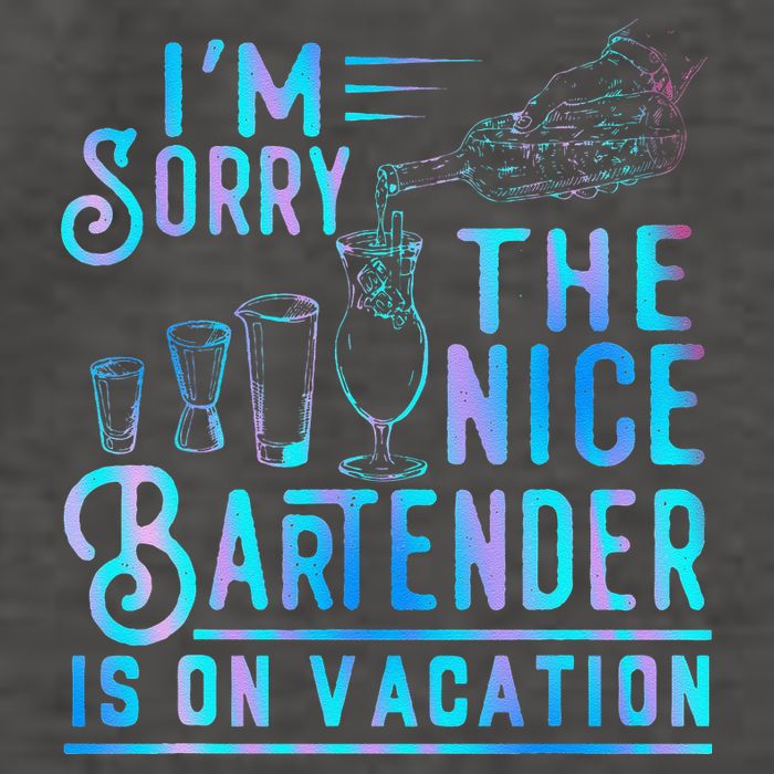IM Sorry The Nice Bartender Is On Vacation Funny Vector Backpack
