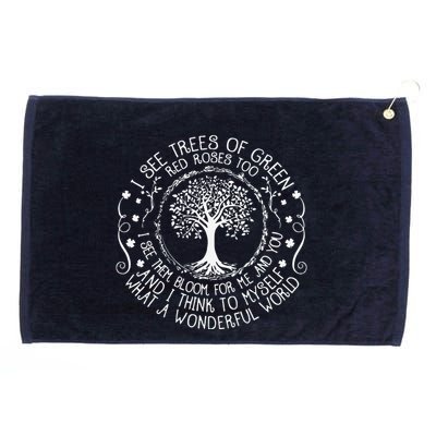 I See Trees Green Red Roses Wonderful World Earth Day Nature Grommeted Golf Towel