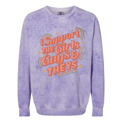 I Support The Girl Gays And Theys Lgbt Colorblast Crewneck Sweatshirt