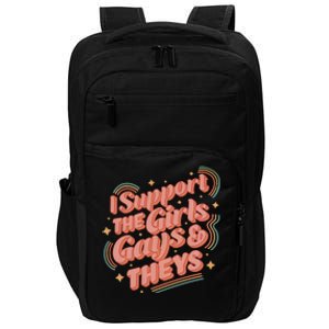 I Support The Girl Gays And Theys Lgbt Impact Tech Backpack