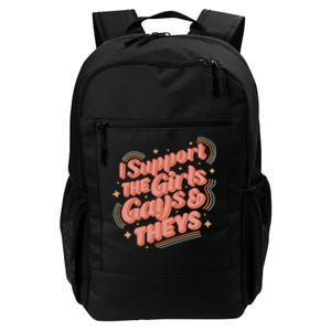 I Support The Girl Gays And Theys Lgbt Daily Commute Backpack