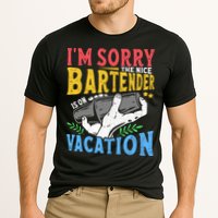 IM Sorry The Nice Bartender Is On Vacation Funny Bartending Performance Shirt