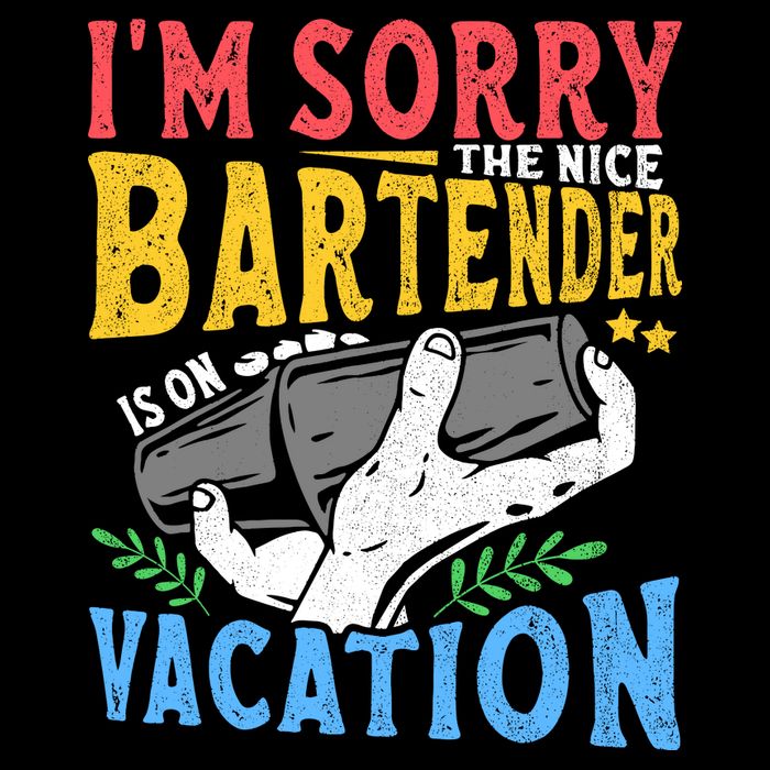 IM Sorry The Nice Bartender Is On Vacation Funny Bartending Performance Shirt