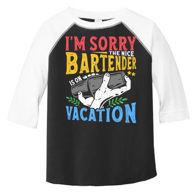 IM Sorry The Nice Bartender Is On Vacation Funny Bartending Toddler Fine Jersey T-Shirt