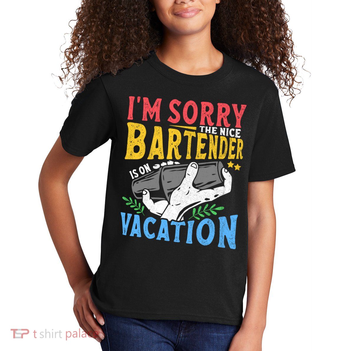 IM Sorry The Nice Bartender Is On Vacation Funny Bartending Kids T-Shirt