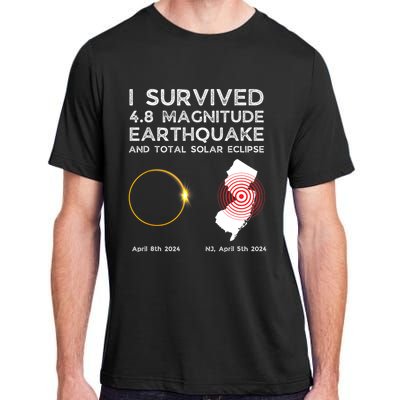 I Survived The Nj Earthquake And The Total Solar Eclipse Adult ChromaSoft Performance T-Shirt