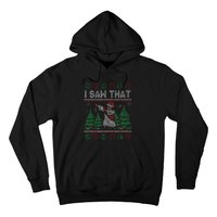 I Saw That Jesus Love Christ Funny Ugly Christmas Jesus Hoodie