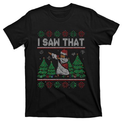 I Saw That Jesus Love Christ Funny Ugly Christmas Jesus T-Shirt