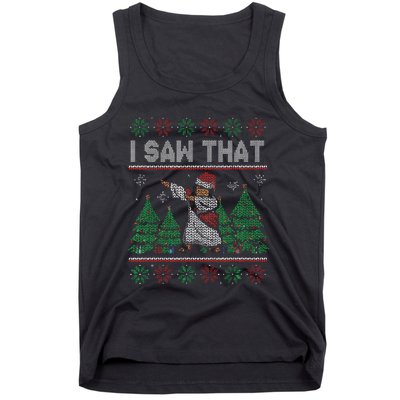 I Saw That Jesus Love Christ Funny Ugly Christmas Jesus Tank Top