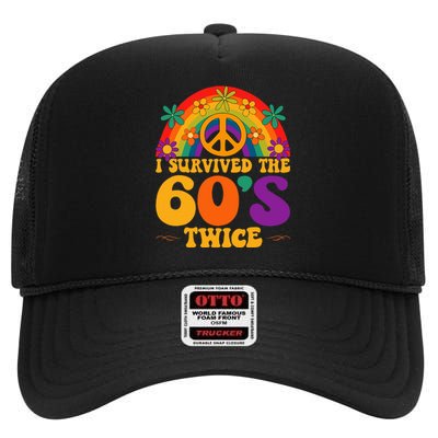 I Survived The 60s Twice Sixties 70th 70s Year Old Birthday High Crown Mesh Back Trucker Hat