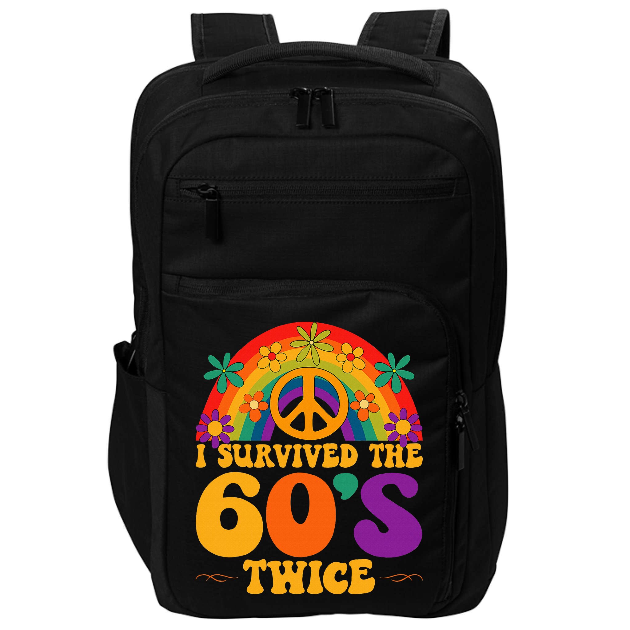 I Survived The 60s Twice Sixties 70th 70s Year Old Birthday Impact Tech Backpack