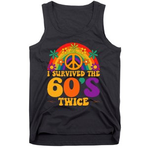 I Survived The 60s Twice Sixties 70th 70s Year Old Birthday Tank Top