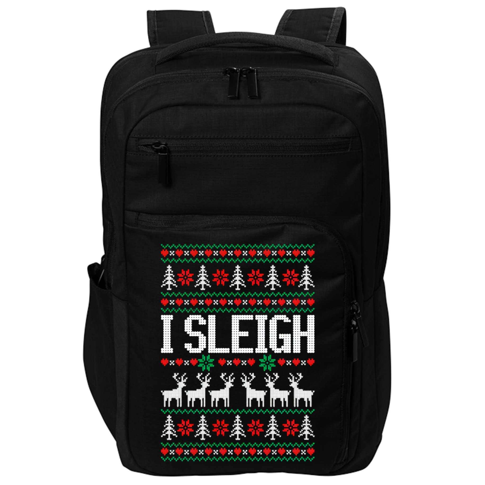 I Sleigh Ugly Christmas Sweater Impact Tech Backpack