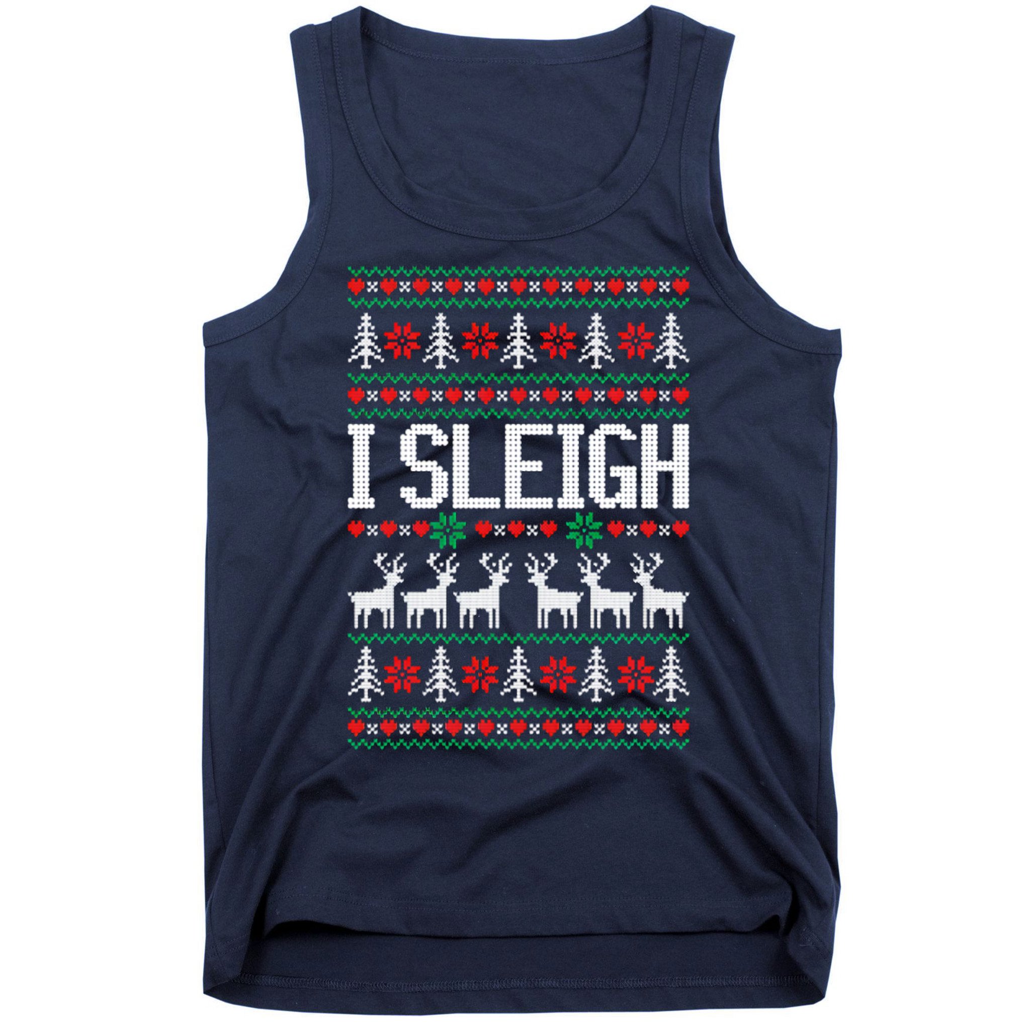 I Sleigh Ugly Christmas Sweater Tank Top