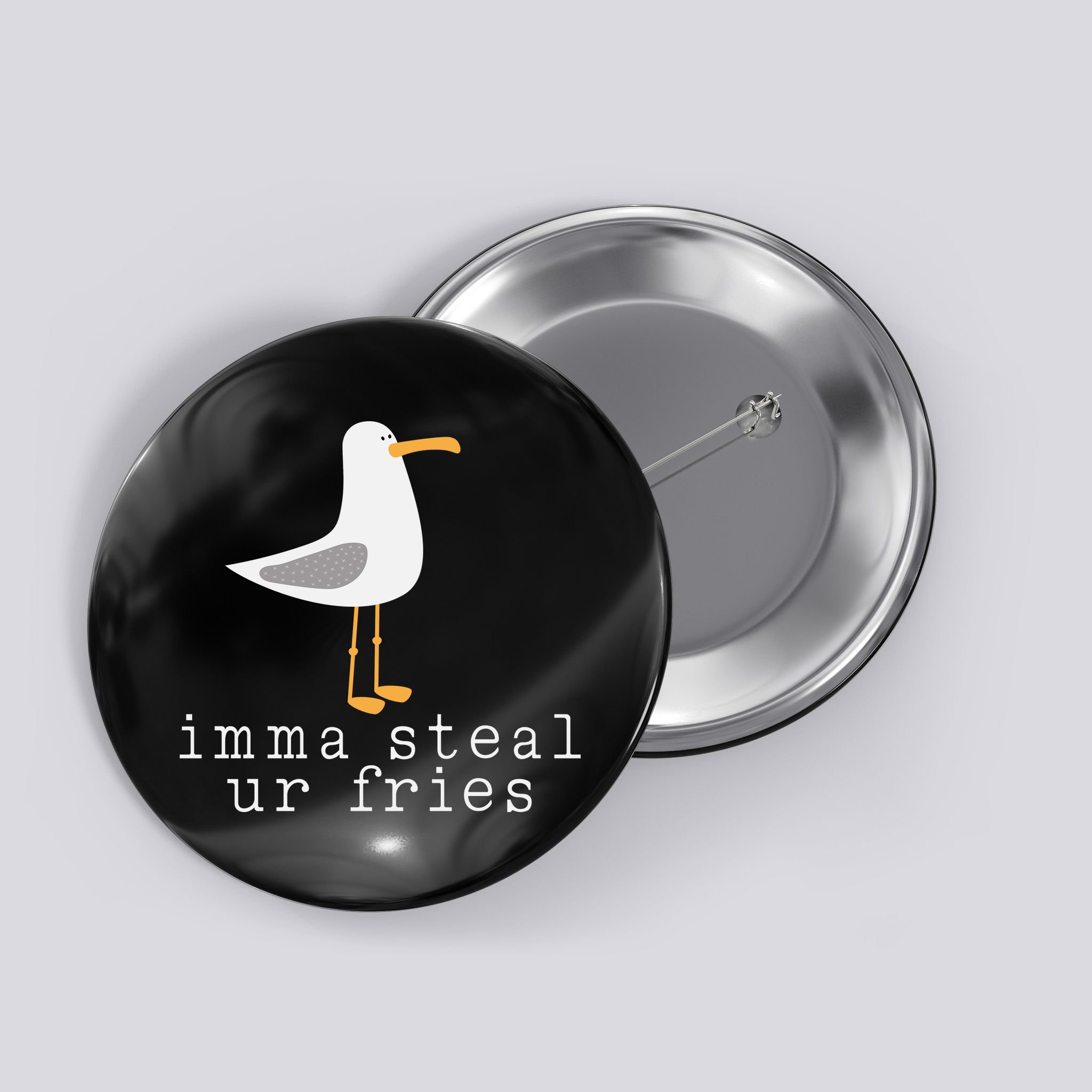 Imma Steal Ur Fries Button
