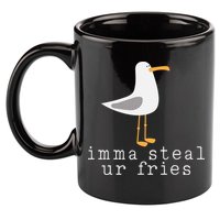 Imma Steal Ur Fries 11oz C Handle Ceramic Mug