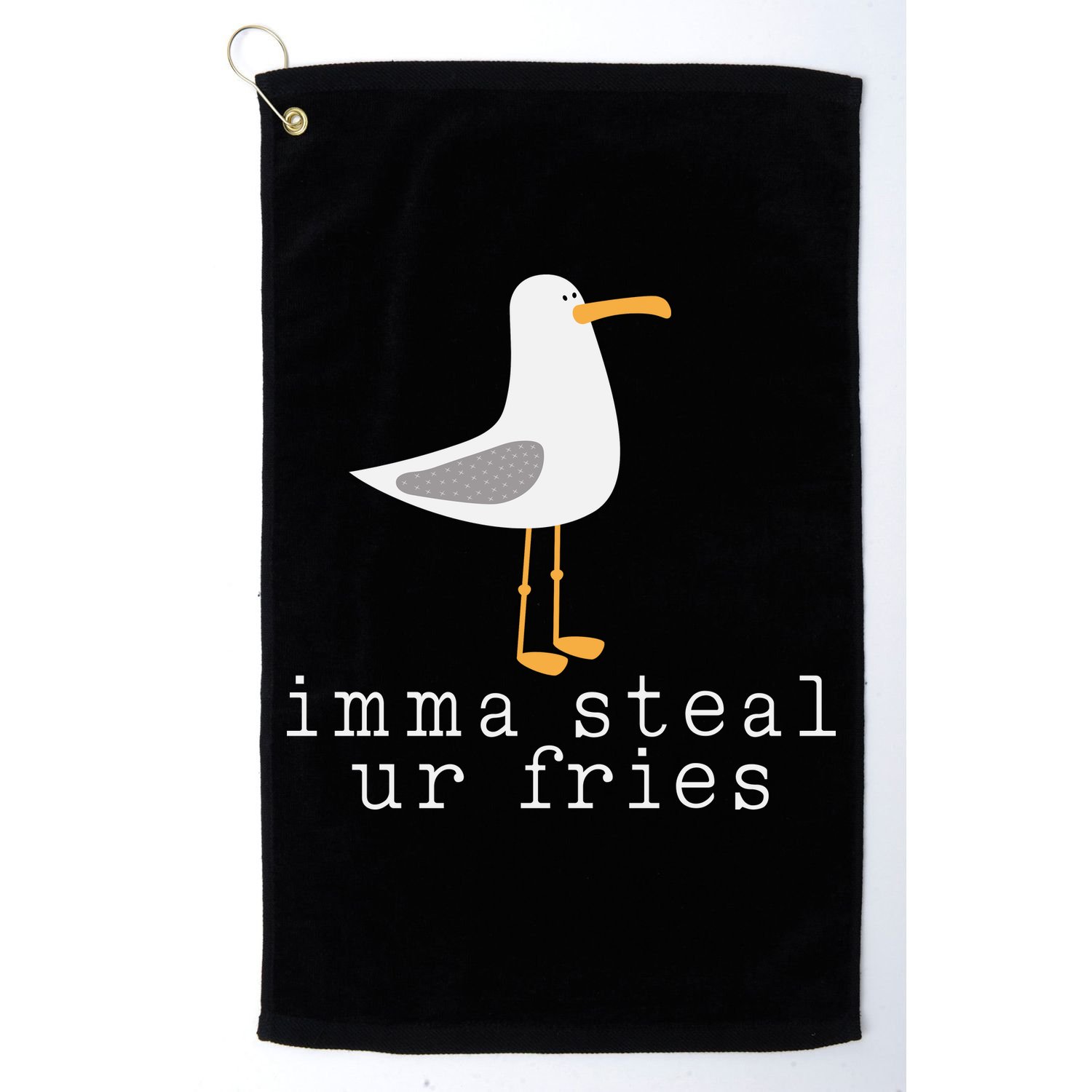 Imma Steal Ur Fries Golf Towel
