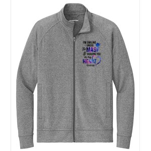 Im Smiling Under The Mask And Hugging You In My Heart Teacher Funny Gift Stretch Full-Zip Cadet Jacket