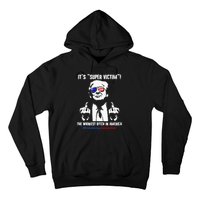 ItS Super Victim! The Whiniest B!Tch In America Hoodie