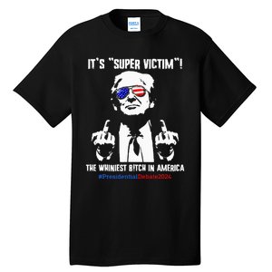 ItS Super Victim! The Whiniest B!Tch In America Tall T-Shirt