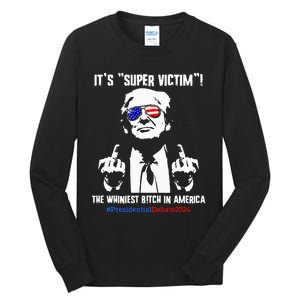 ItS Super Victim! The Whiniest B!Tch In America Tall Long Sleeve T-Shirt