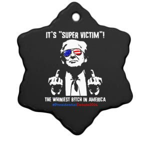 ItS Super Victim! The Whiniest B!Tch In America Ceramic Star Ornament