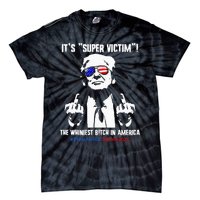 ItS Super Victim! The Whiniest B!Tch In America Tie-Dye T-Shirt