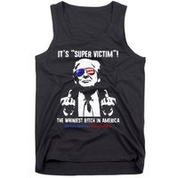 ItS Super Victim! The Whiniest B!Tch In America Tank Top