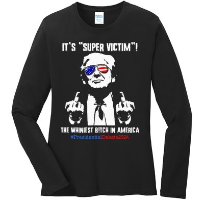 ItS Super Victim! The Whiniest B!Tch In America Ladies Long Sleeve Shirt