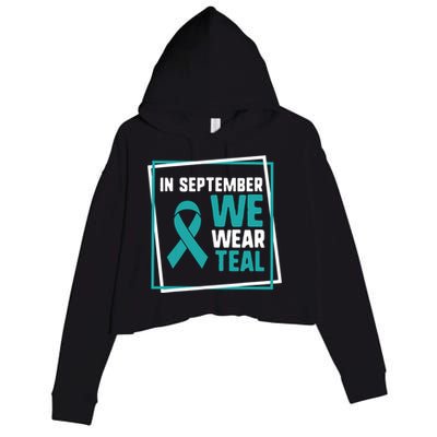 In September We Wear Teal Cervical Ovarian Cancer Awareness Crop Fleece Hoodie