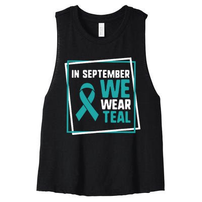 In September We Wear Teal Cervical Ovarian Cancer Awareness Women's Racerback Cropped Tank