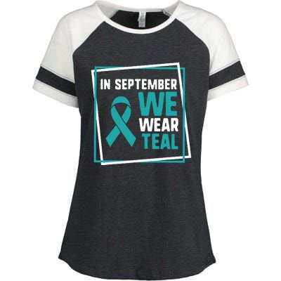 In September We Wear Teal Cervical Ovarian Cancer Awareness Enza Ladies Jersey Colorblock Tee