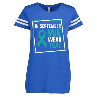 In September We Wear Teal Cervical Ovarian Cancer Awareness Enza Ladies Jersey Football T-Shirt