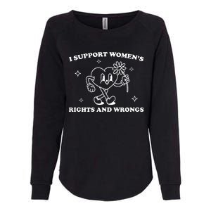 I Support Women S Of Rights And Wrongs Womens California Wash Sweatshirt