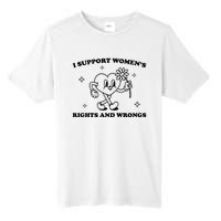 I Support Women S Of Rights And Wrongs Tall Fusion ChromaSoft Performance T-Shirt