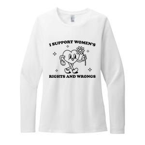 I Support Women S Of Rights And Wrongs Womens CVC Long Sleeve Shirt