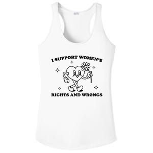 I Support Women S Of Rights And Wrongs Ladies PosiCharge Competitor Racerback Tank