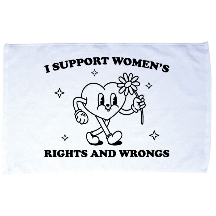 I Support Women S Of Rights And Wrongs Microfiber Hand Towel