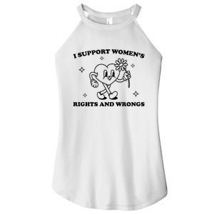 I Support Women S Of Rights And Wrongs Women's Perfect Tri Rocker Tank