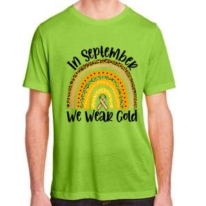 In September We Wear Gold Rainbow Hood Cancer Awareness Gift Adult ChromaSoft Performance T-Shirt