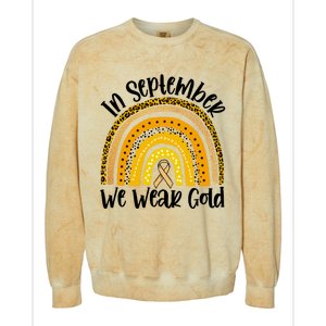 In September We Wear Gold Rainbow Hood Cancer Awareness Gift Colorblast Crewneck Sweatshirt