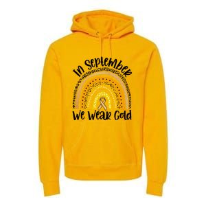 In September We Wear Gold Rainbow Hood Cancer Awareness Gift Premium Hoodie