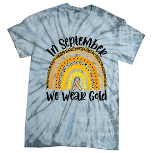 In September We Wear Gold Rainbow Hood Cancer Awareness Gift Tie-Dye T-Shirt